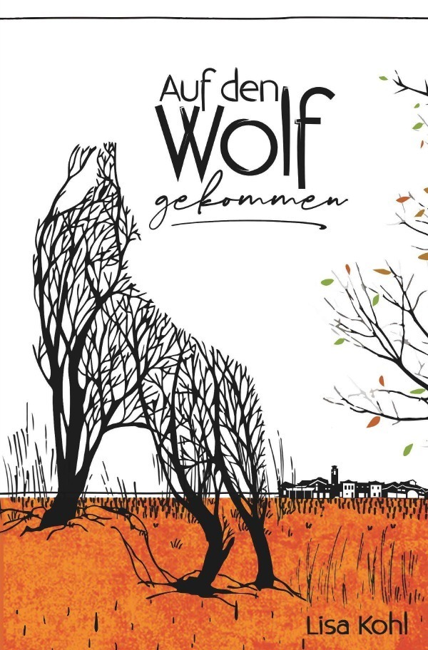 Cover: 9783752980912 | Auf den Wolf gekommen | Lisa Kohl | Taschenbuch | 288 S. | Deutsch