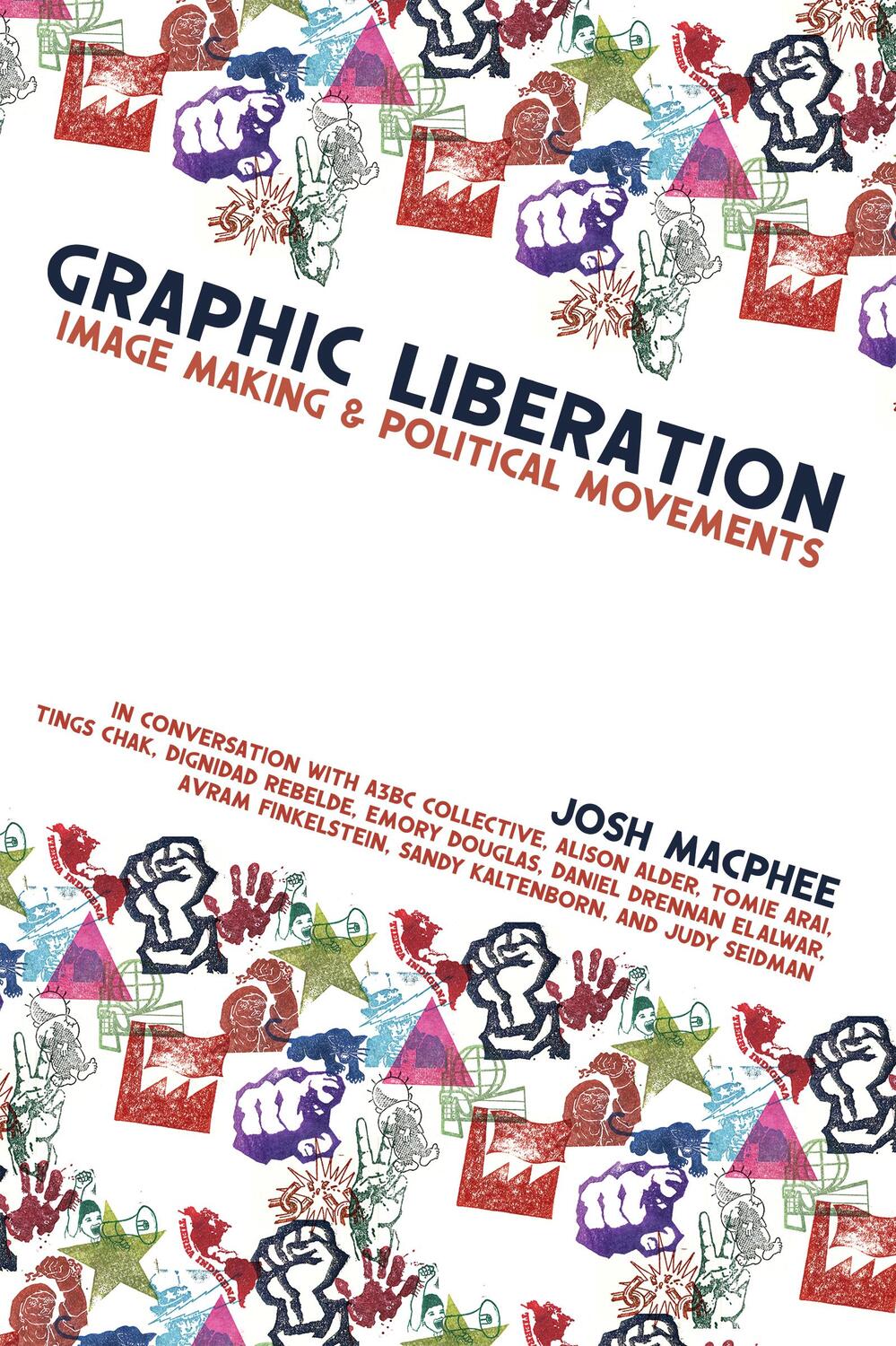 Cover: 9781942173878 | Graphic Liberation | Josh MacPhee | Taschenbuch | Englisch | 2024