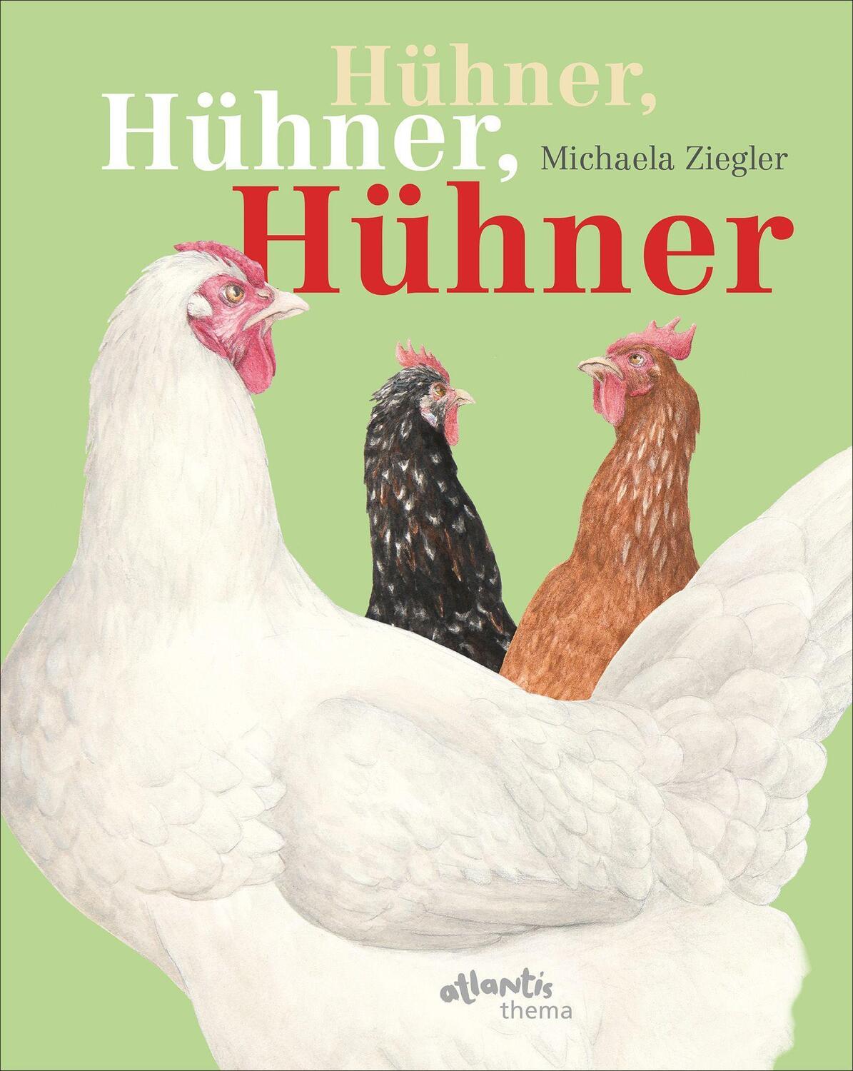 Cover: 9783715208398 | Hühner, Hühner, Hühner | Verhalten, Herkunft und Haltung | Ziegler