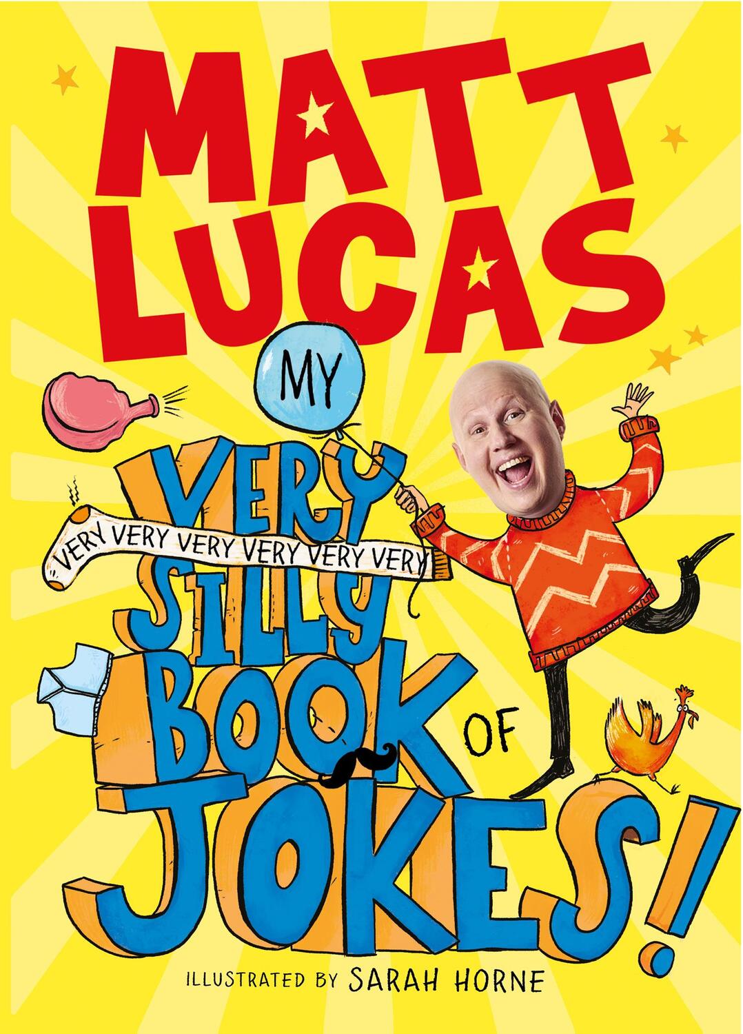 Cover: 9780755501816 | My Very Very Very Very Very Very Very Silly Book of Jokes | Matt Lucas