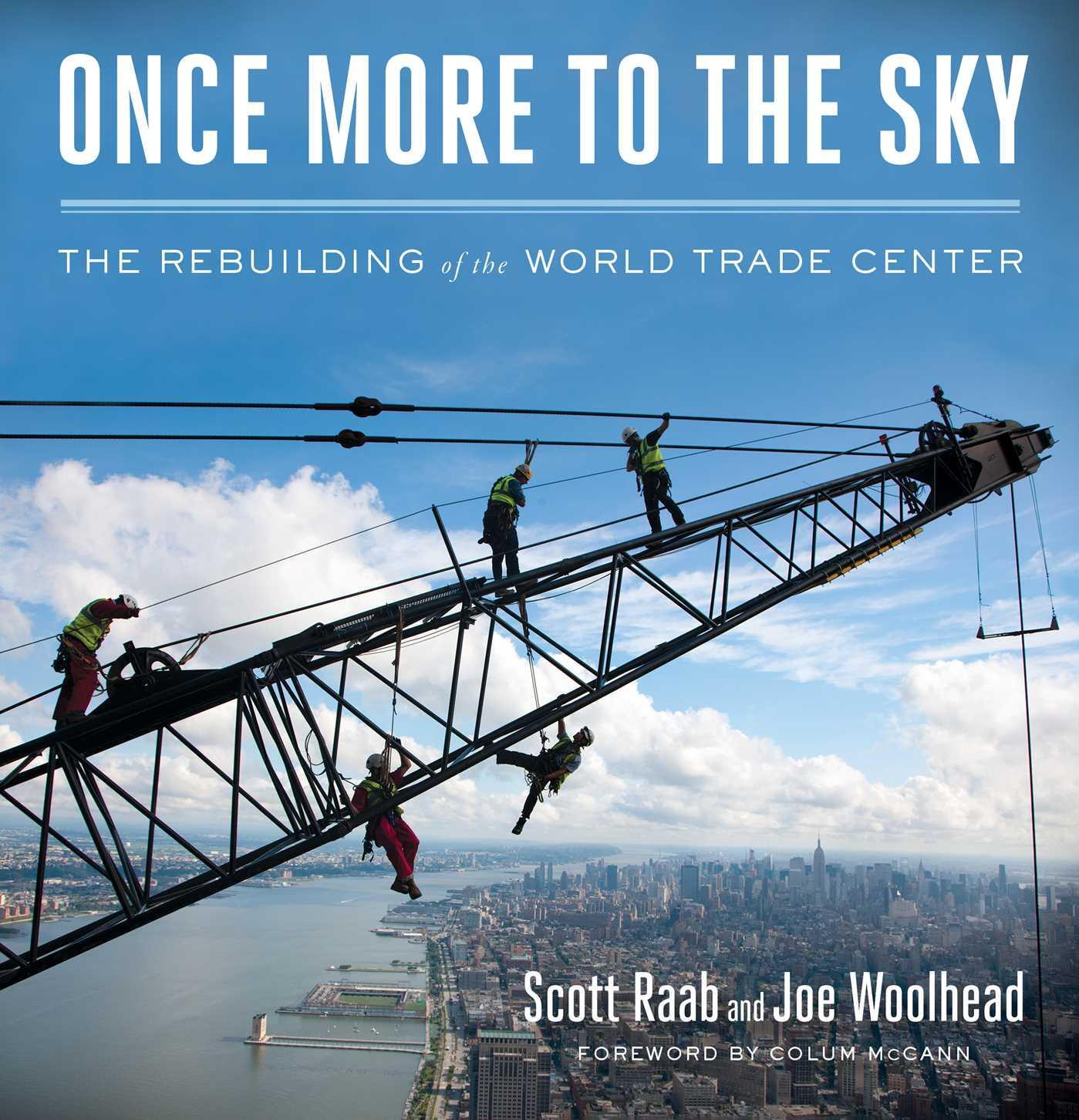 Cover: 9781982176143 | Once More to the Sky | The Rebuilding of the World Trade Center | Buch