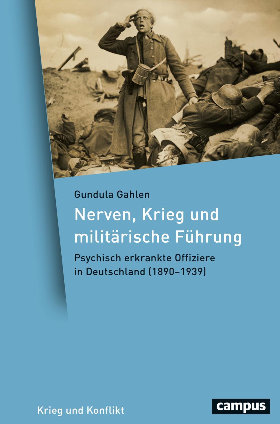 Cover: 9783593514956 | Nerven, Krieg und militärische Führung | Gundula Gahlen | Buch | 2022