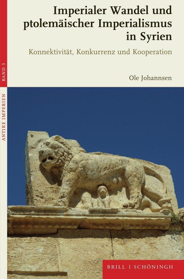 Cover: 9783506790378 | Imperialer Wandel und ptolemäischer Imperialismus in Syrien | Buch