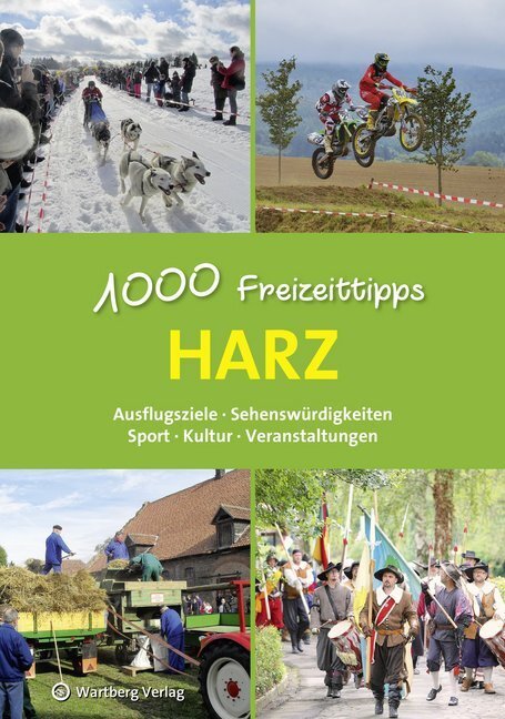 Cover: 9783831328949 | Harz - 1000 Freizeittipps | Roland Lange (u. a.) | Taschenbuch | 2018