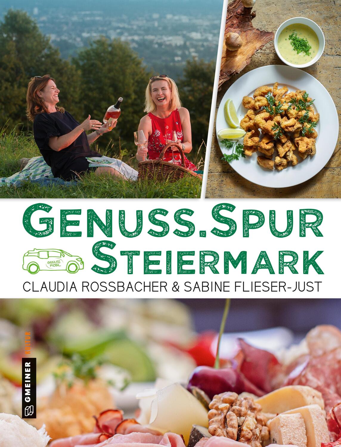 Cover: 9783839225172 | GenussSpur Steiermark | Claudia Rossbacher (u. a.) | Buch | Deutsch