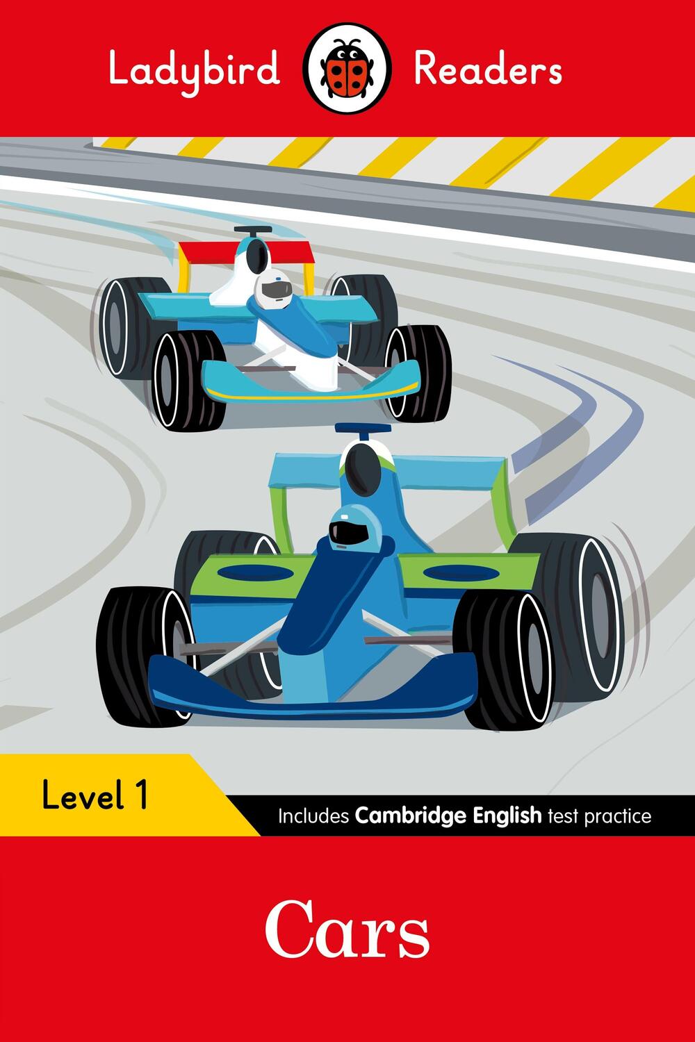 Cover: 9780241283547 | Ladybird Readers Level 1 - Cars (ELT Graded Reader) | Ladybird | Buch
