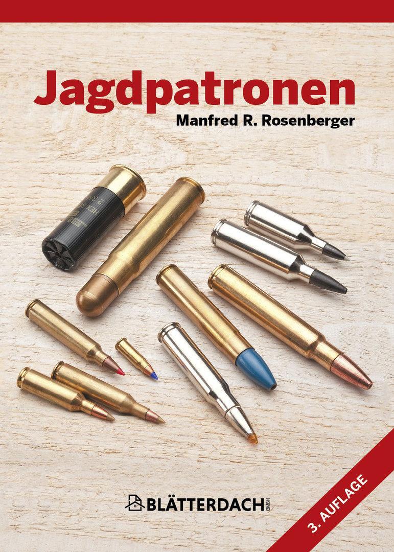 Cover: 9783946429517 | Jagdpatronen | Manfred R. Rosenberger | Buch | Deutsch | 2022