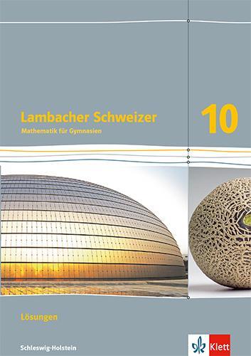 Cover: 9783127339031 | Lambacher Schweizer Mathematik 10. Lösungen Klasse 10. Ausgabe...