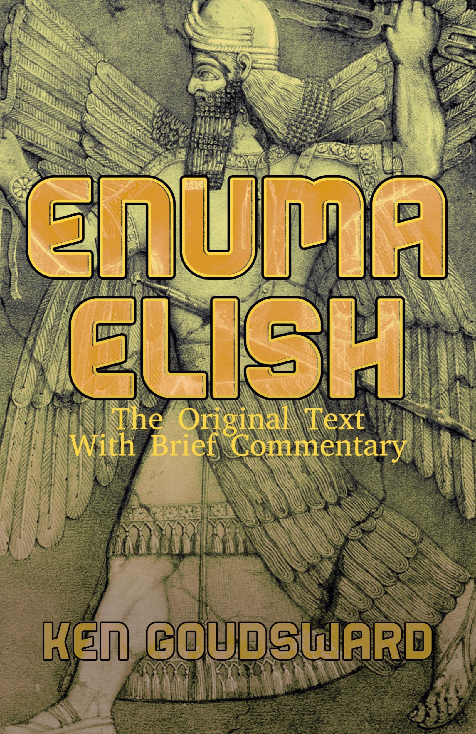 Cover: 9781989940396 | Enuma Elish | Ken Goudsward | Taschenbuch | Paperback | Englisch