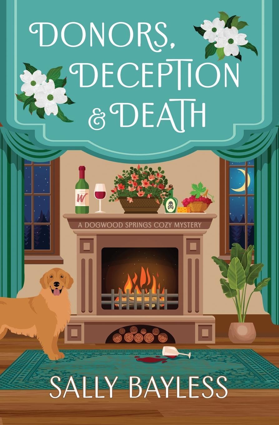 Cover: 9781946034298 | Donors, Deception &amp; Death | Sally Bayless | Taschenbuch | Paperback