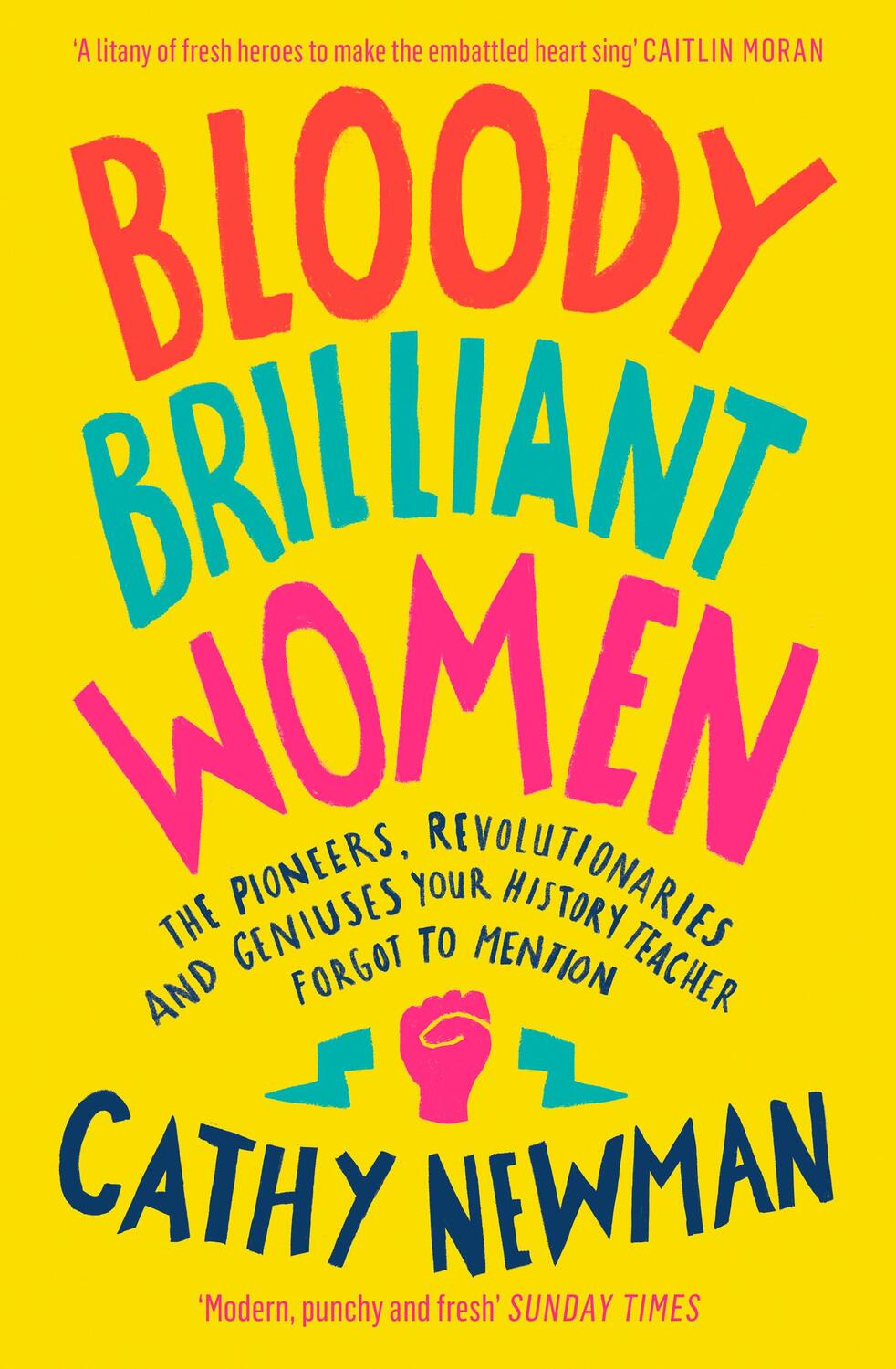 Cover: 9780008241674 | Bloody Brilliant Women | Cathy Newman | Taschenbuch | 384 S. | 2019