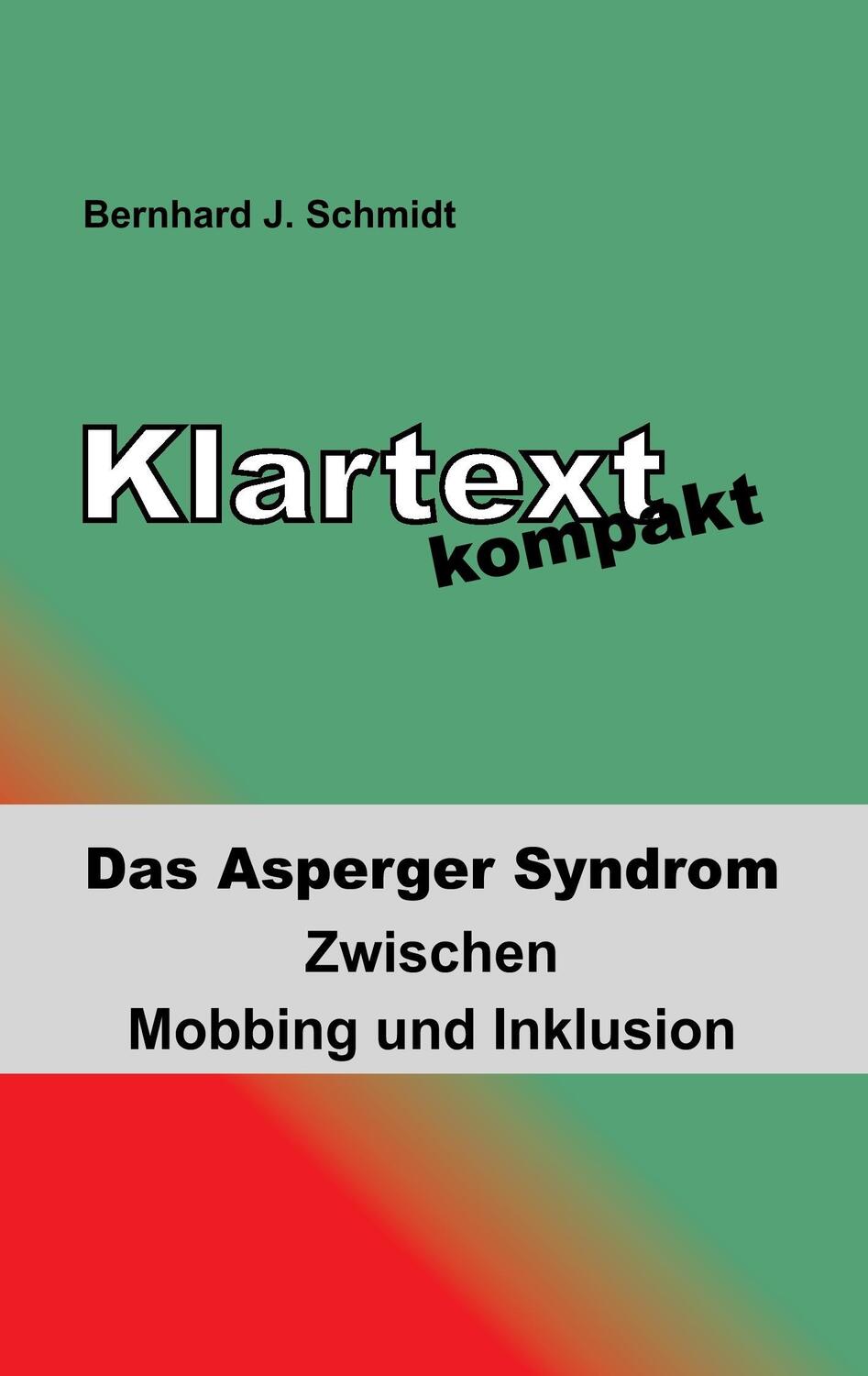 Cover: 9783839147917 | Klartext kompakt | Bernhard J. Schmidt | Taschenbuch | Books on Demand