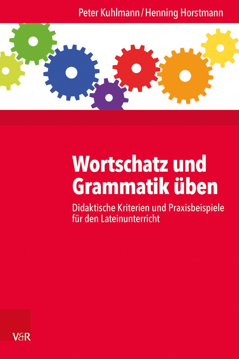 Cover: 9783525711217 | Wortschatz und Grammatik üben | Peter Kuhlmann (u. a.) | Taschenbuch