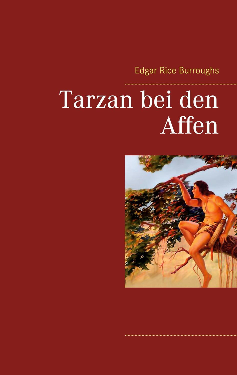 Cover: 9783753407173 | Tarzan bei den Affen | Edgar Rice Burroughs | Taschenbuch