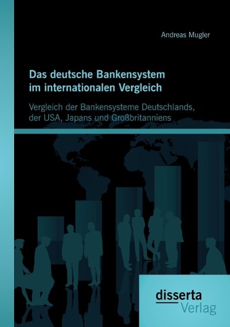 Cover: 9783954255146 | Das deutsche Bankensystem im internationalen Vergleich: Vergleich...
