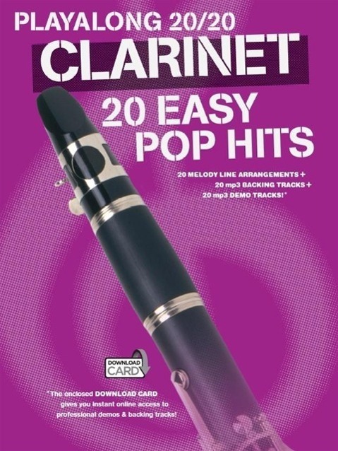 Cover: 9781783059881 | Playalong 20/20 Clarinet | 20 Easy Pop Hits | Corporation | Buch