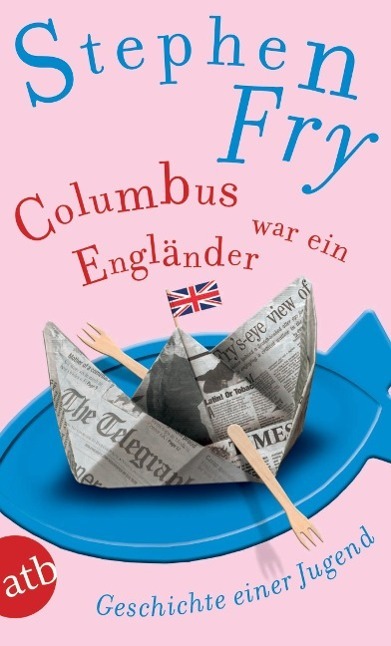 Cover: 9783746624884 | Columbus war ein Engländer | Geschichte einer Jugend | Stephen Fry