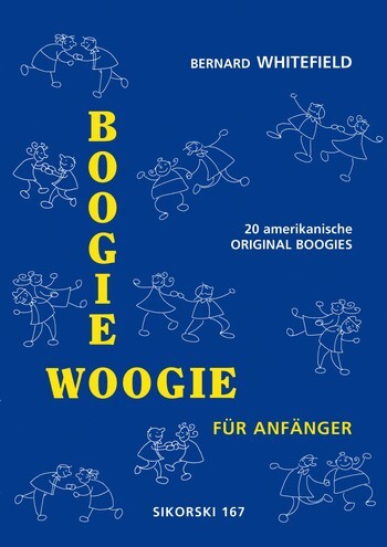 Cover: 9790003000312 | Boogie Woogie für Anfänger: für Klavier | Bernard Whitefield | Buch