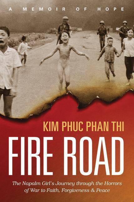 Cover: 9781496424303 | Fire Road | Kim Phuc Phan Thi | Taschenbuch | Englisch | 2017