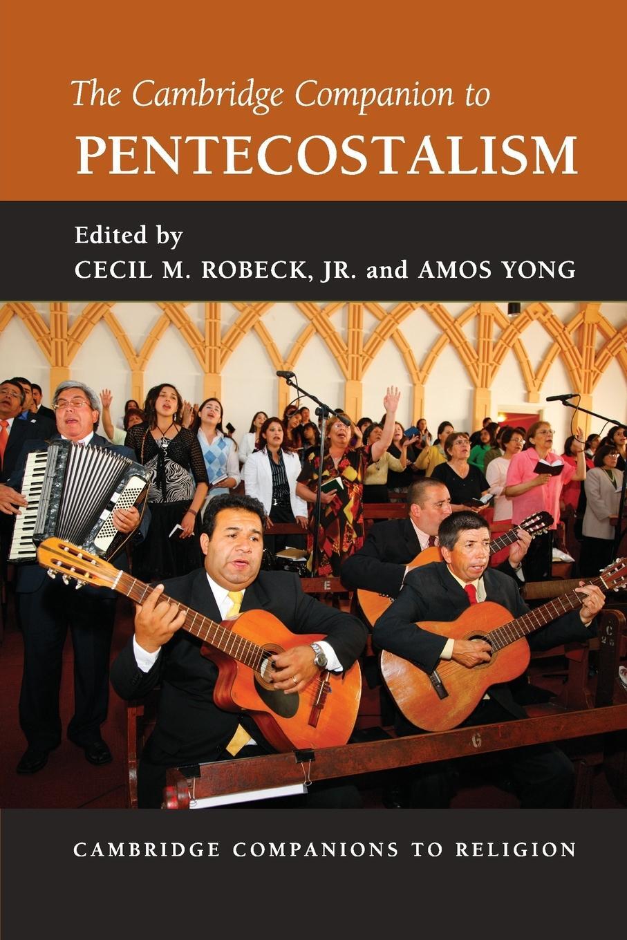 Cover: 9780521188388 | The Cambridge Companion to Pentecostalism | Amos Yong | Taschenbuch