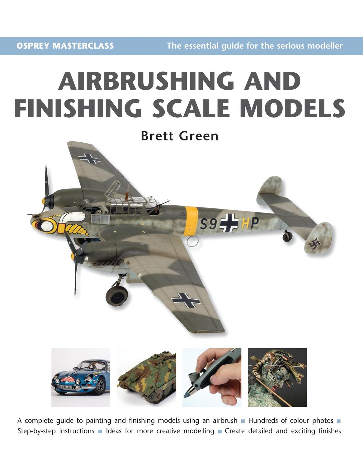 Cover: 9781846031991 | Airbrushing and Finishing Scale Models | Brett Green (u. a.) | Buch