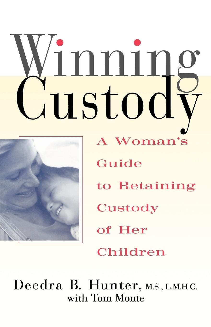 Cover: 9780312252656 | Winning Custody | A Woman's Guide to Retaining Custody of Her Children