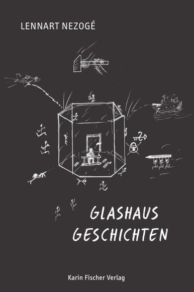 Cover: 9783842248939 | Glashausgeschichten | Kurzgeschichten und Gedichte | Lennart Nezoge¿