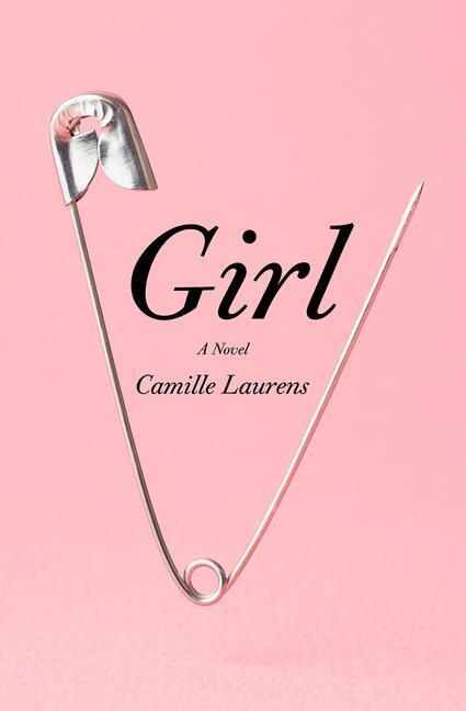 Cover: 9781635421019 | Girl | Camille Laurens | Taschenbuch | Englisch | 2022 | OTHER PR LLC