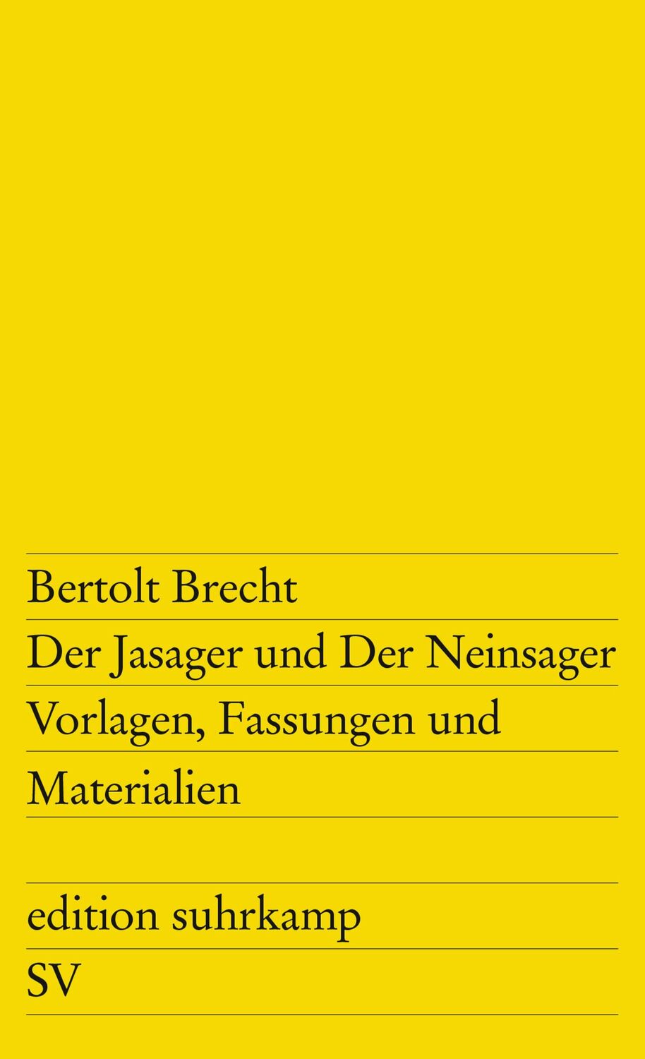 Cover: 9783518101711 | Der Jasager und Der Neinsager | Bertolt Brecht | Taschenbuch | 128 S.