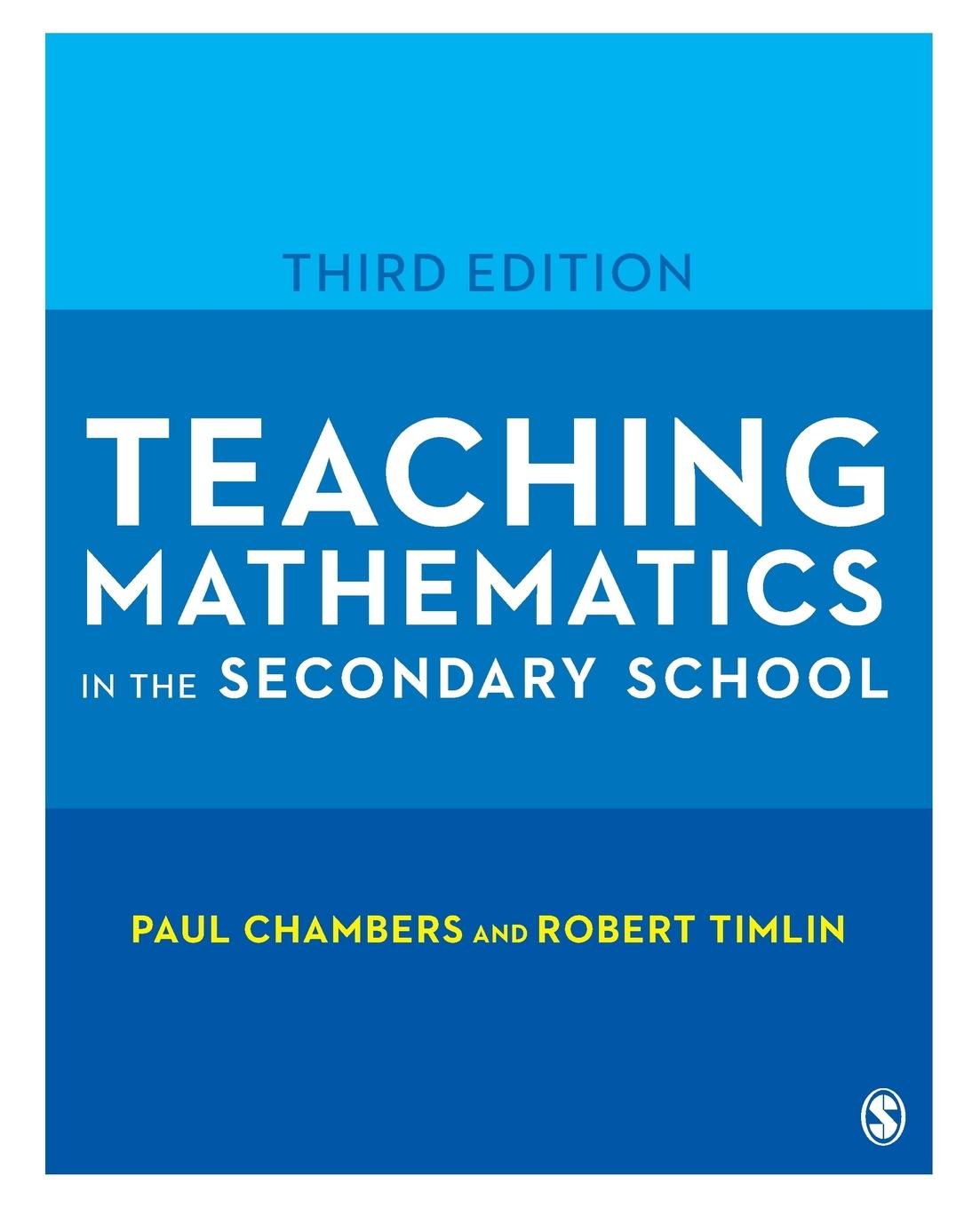 Cover: 9781473974289 | Teaching Mathematics in the Secondary School | Paul Chambers (u. a.)