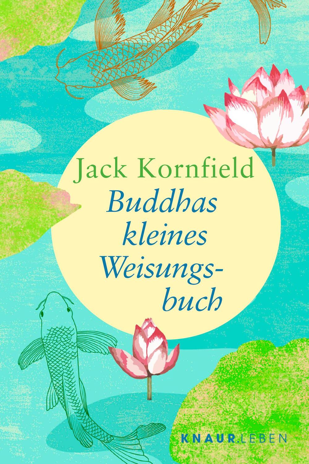 Cover: 9783426879177 | Buddhas kleines Weisungsbuch | Jack Kornfield | Taschenbuch | 128 S.