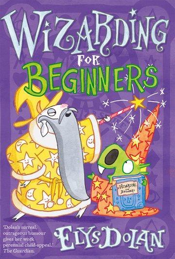 Cover: 9780192763969 | Wizarding for Beginners | Elys Dolan | Taschenbuch | Englisch | 2018