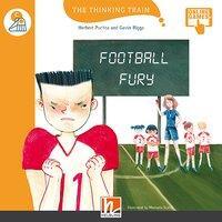 Cover: 9783990458501 | FOOTBALL FURY, mit Online-Code | The Thinking Train, Level c | Buch