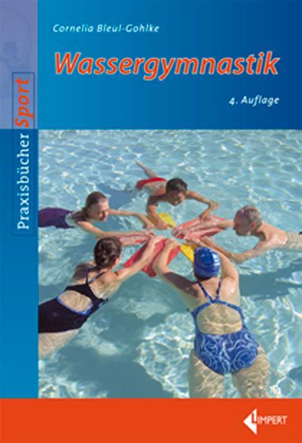 Cover: 9783785317952 | Wassergymnastik | Cornelia Bleul-Gohlke | Taschenbuch | Deutsch | 1997