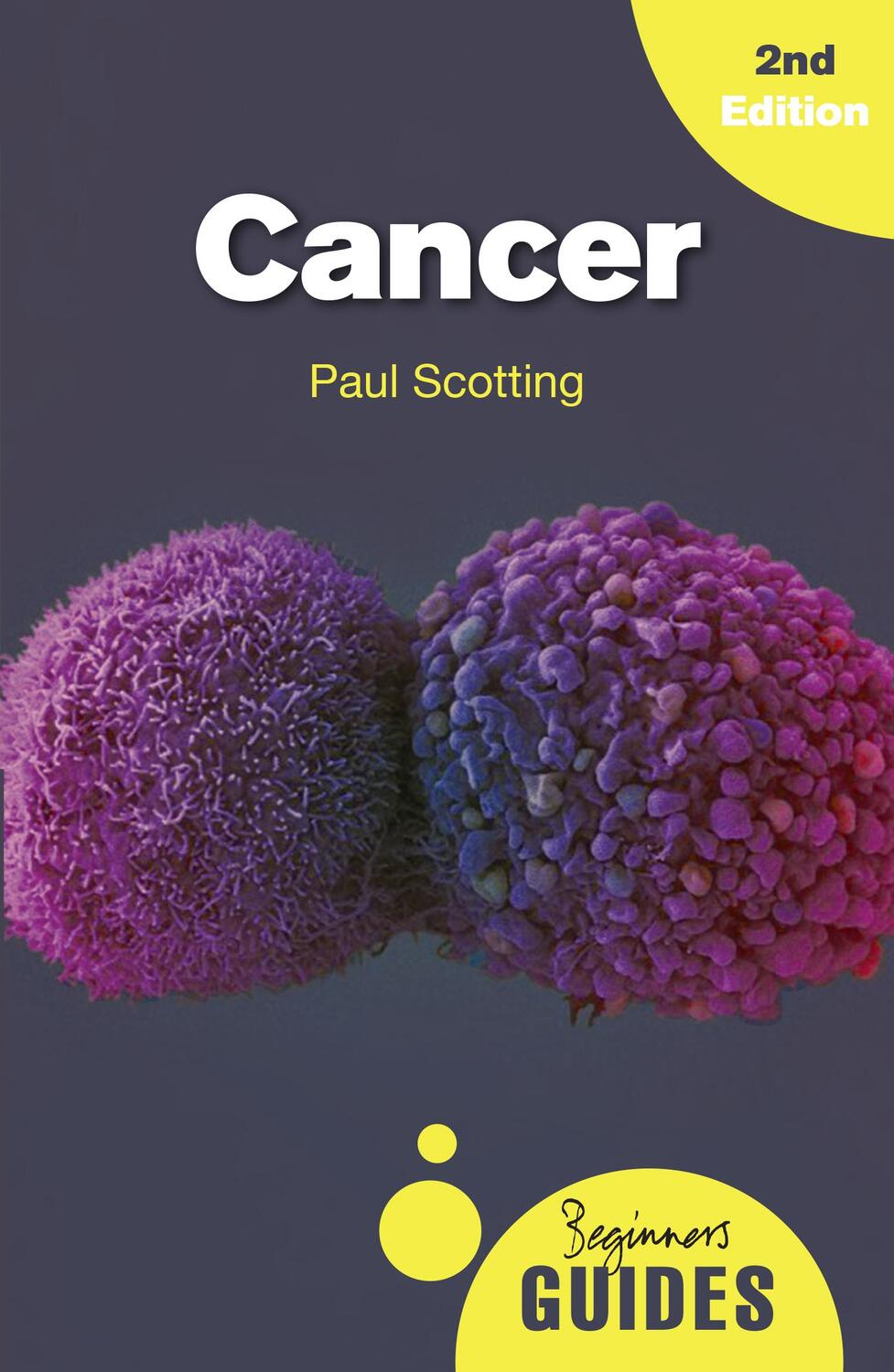 Cover: 9781786071408 | Cancer | A Beginner's Guide | Paul Scotting | Taschenbuch | Englisch
