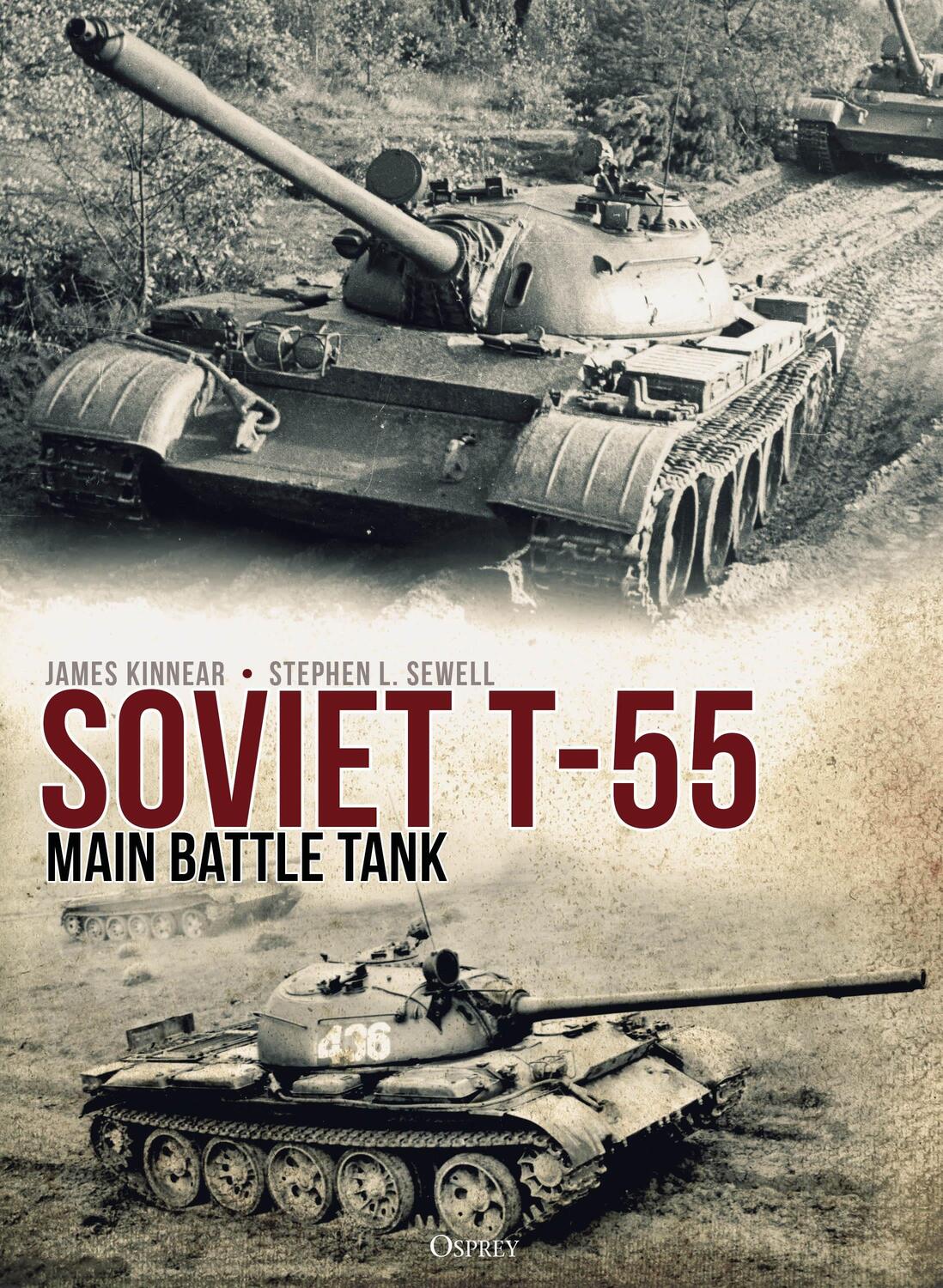 Cover: 9781472838551 | Soviet T-55 Main Battle Tank | James Kinnear (u. a.) | Buch | Gebunden