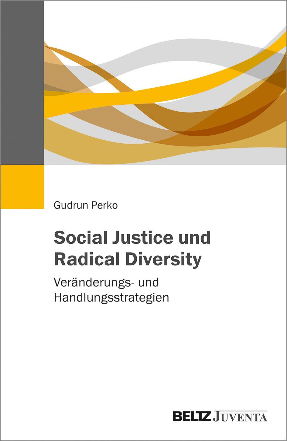 Cover: 9783779963394 | Social Justice und Radical Diversity | Gudrun Perko | Taschenbuch