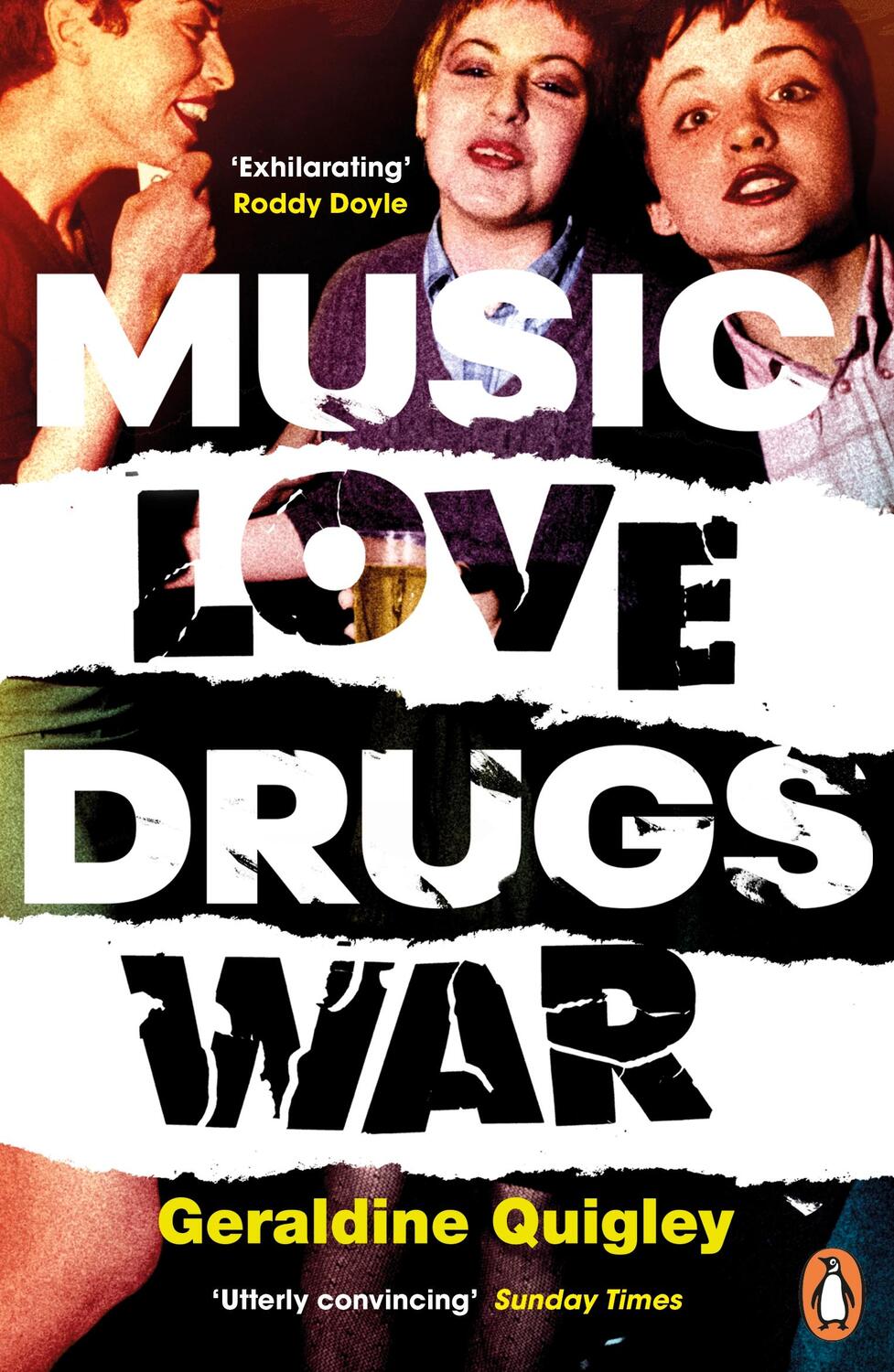 Cover: 9780241984499 | Music Love Drugs War | Geraldine Quigley | Taschenbuch | Englisch