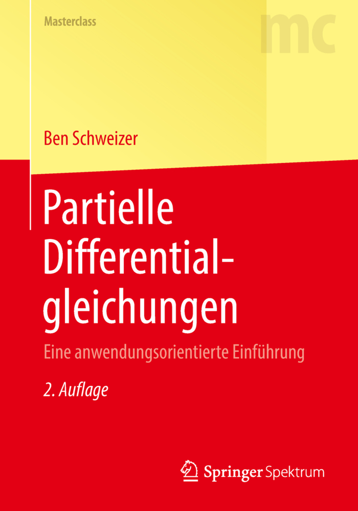 Cover: 9783662566671 | Partielle Differentialgleichungen | Ben Schweizer | Taschenbuch | 2018
