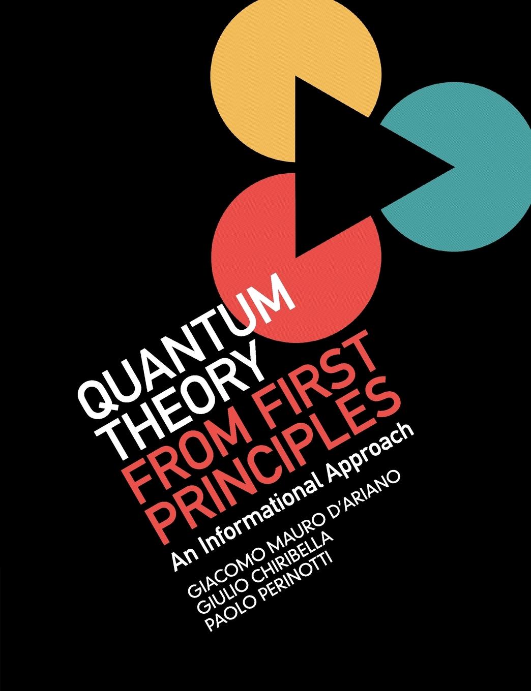 Cover: 9781108714419 | Quantum Theory from First Principles | Paolo Perinotti | Taschenbuch