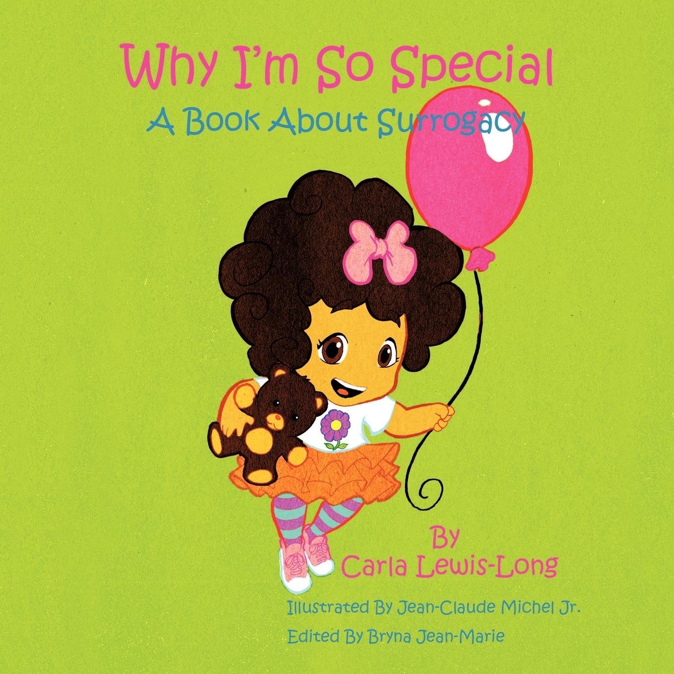 Cover: 9781438996561 | Why I'm So Special | A Book About Surrogacy | Carla Lewis-Long | Buch