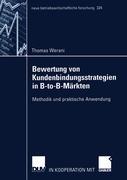 Cover: 9783824491339 | Bewertung von Kundenbindungsstrategien in B-to-B-Märkten | Werani