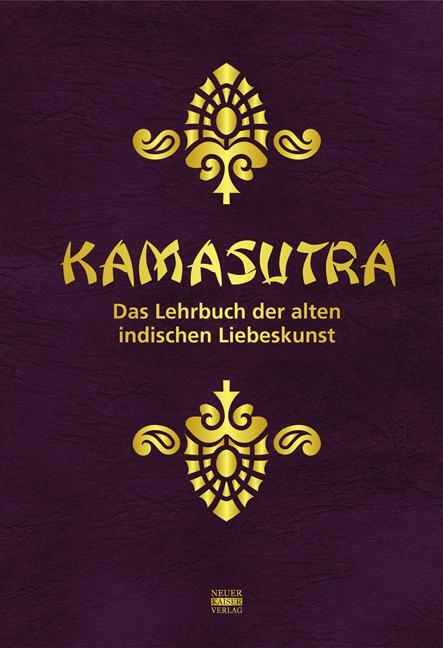 Cover: 9783846871010 | Kamasutra | Das Lehrbuch der alten indischen Liebeskunst | Erben