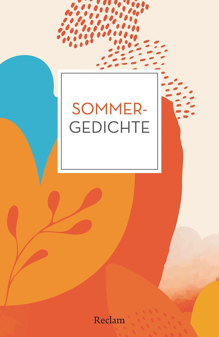 Cover: 9783150144374 | Sommergedichte | Evelyne Polt-Heinzl (u. a.) | Taschenbuch | 104 S.