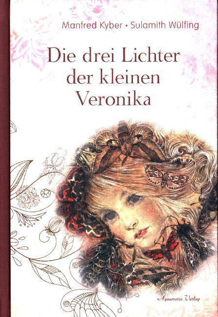 Cover: 9783894272333 | Die drei Lichter der Veronika | Manfred Kyber | Buch | 192 S. | 2003