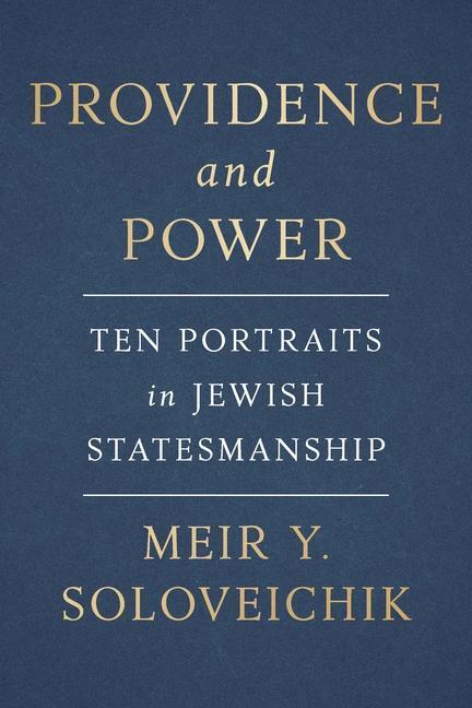 Cover: 9781641773287 | Jewish Statesmanship | Ten Studies in Leadership | Meir Y. Soloveichik