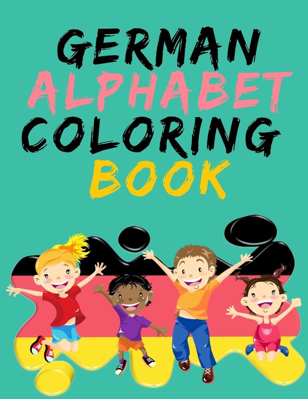 Cover: 9781008935075 | German Alphabet Coloring Book.- Stunning Educational Book.Contains...