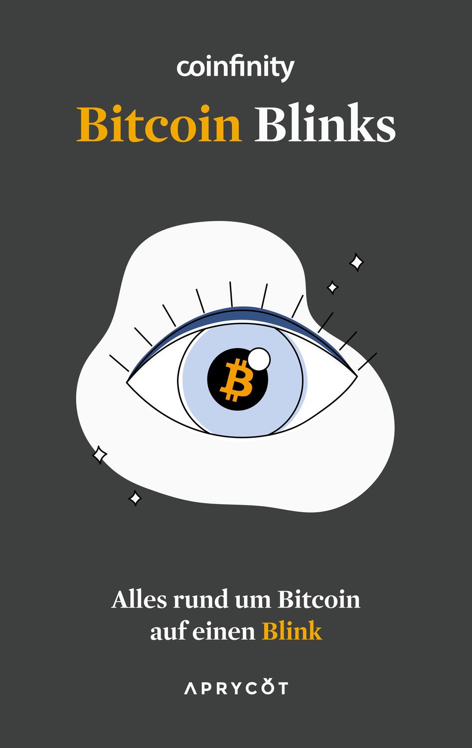 Cover: 9783949098529 | Coinfinity Bitcoin Blinks | Alles rund um Bitcoin auf einen Blink