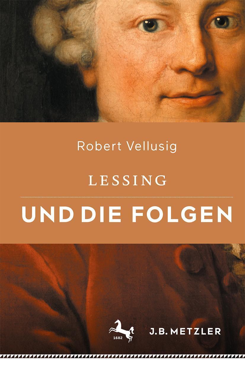Cover: 9783476057839 | Lessing und die Folgen | Robert Vellusig | Buch | Book + eBook | VIII