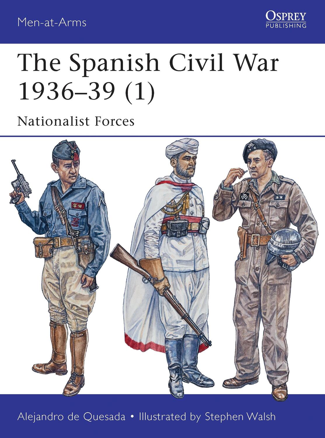 Cover: 9781782007821 | The Spanish Civil War 1936-39 (1) | Nationalist Forces | Quesada